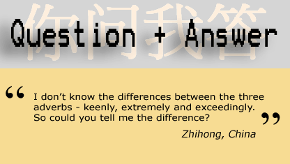 Three adverbs 三個副詞